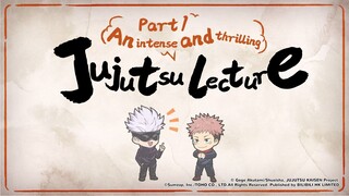 #JujutsuKaisenPhantomParade An Intense and Thrilling Jujutsu Lecture Part 1: Battle