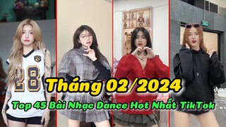 🎵Tổng Hợp Tháng 02/2024:  Top 45 Bài Nhạc Dance Xu Hướng, Thịnh Hành và Hot Trend Nhất Tik Tok VN P2