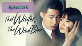 THAT W🍃NTER THE WIND BL❄️WS Episode 6 Tagalog Dubbed
