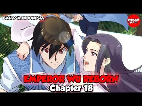 Emperor Wu Reborn Chapter 18 Bahasa Indonesia - Mencari Obat