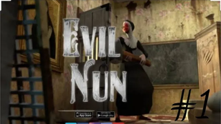 โรงเรียนผีแม่ชี Evil nun 😱😱