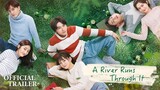 A River Runs Through It episode 09 eng sub (C-drama)