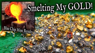 Blue Chip Gold Mine - Smelting the GOLD results!