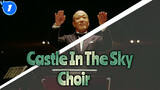 Hisaishi's "Castle in the Sky" 800 People Choir - HD (With & Without Subtitles)_1