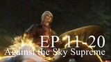Against the Sky Supreme EP11-20