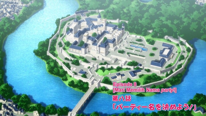 Izure Saikyou no Renkinjutsushi Sub Indo Eps 8
