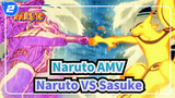 [Naruto AMV] Naruto VS Sasuke - Mối liên hệ/Thung lũng cuối cùng_2