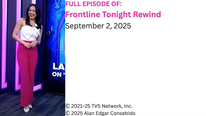 Frontline Tonight Rewind – September 2, 2025