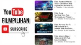 Youtube FILMPILIHAN Like dan Subscrible