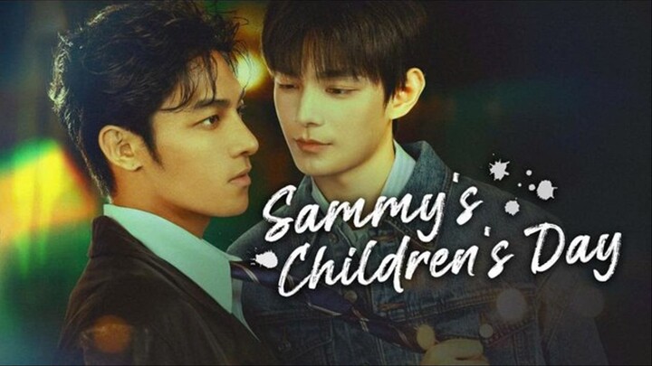 Sammys Childrens Day Episode 6