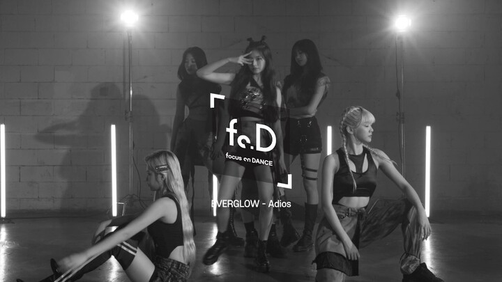 EVERGLOW «Adios» เวอร์ชันเต็ม เน้นท่าเต้น