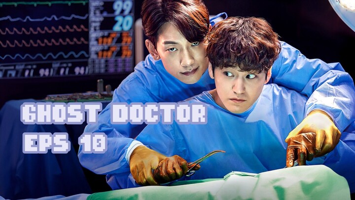 Ghost Doctor sub indo Eps 9