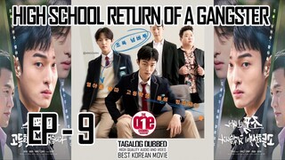 High School Return of a Gangster  - EP9 Tagalog Dubbed HQ