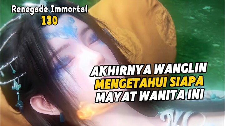 Renegade Immortal Subtitle Indonesia - Terbaru Terungkap Identitas Mayat Ini