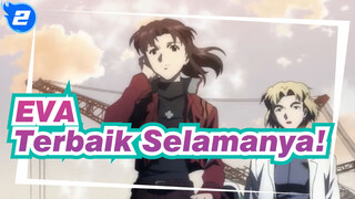 EVA | [AMV] EVA! Terbaik Selamanya!_2