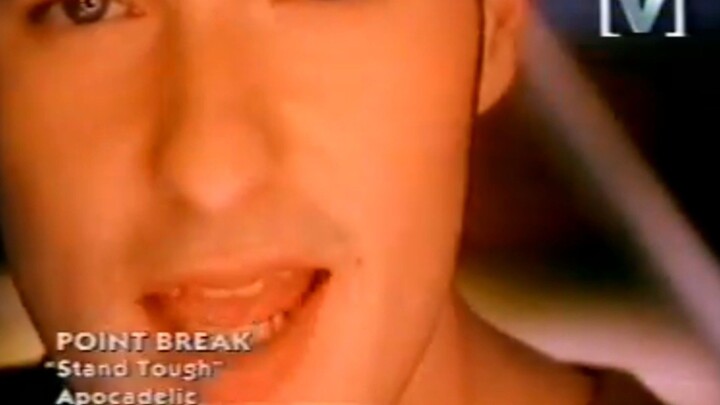 Point Break - Stand Tough (Channel V)