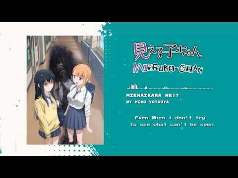 Mieruko Chan - Opening ( Mienaikara ne!? ) With English translation