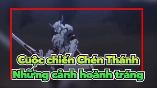 [Cuộc chiến Chén Thánh/AMV] Những cảnh hoành tráng