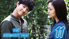 󾓮세상 어디에도 없는 착한 남자 THE INNOCENT MAN EP 11 ENG SUB