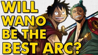 Where Will Wano Rank?