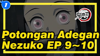 Potongan Adegan Nezuko Episode 9-10 | Demon Slayer_1