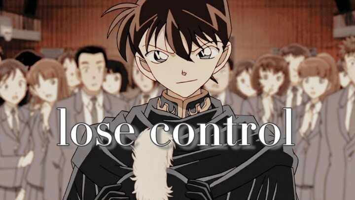 【名侦探柯南／男神团】Lose control