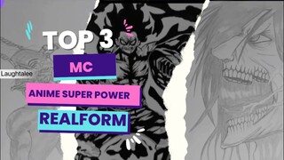 [ANIME] Top 3 MC Anime Genre Superpower Realfrom