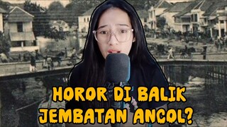 KISAH MISTIS DIBALIK JEMBATAN ANCOL , ADA WANITA YG BU*DIR DI SITU?
