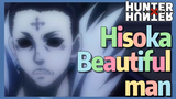 Hisoka Beautiful man