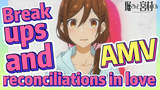 [Horimiya]  AMV |  Break-ups and reconciliations in love