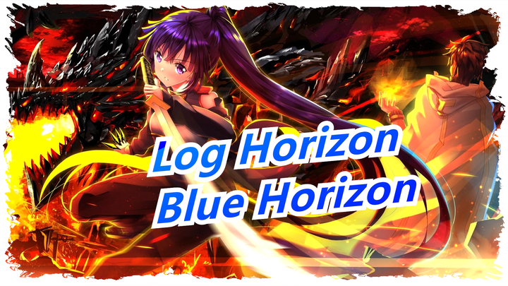 [Log Horizon: Destruction of the Round Table] ED Blue Horizon (full ver.) - Oshiro Bitomo