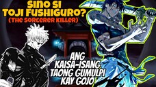 SINO SI TOJI FUSHIGURO O TOJI ZENIN? "THE SORCERER KILLER"