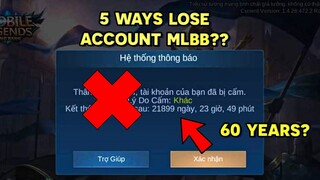 Tốp Mỡ | CẨN THẬN: ĐÂY LÀ 5 LÝ DO KHIẾN ANH EM MẤT ACC CHỈ TRONG 1 NỐT NHẠC?! | MLBB