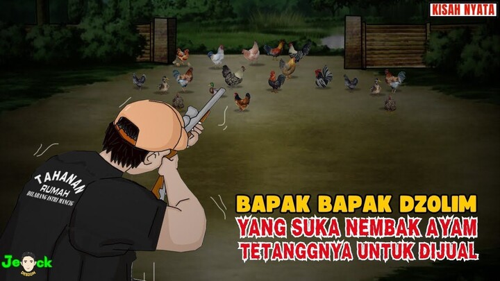 BAPAK BAPAK DZOLIM YANG SUKA NEMBAKIN AYAM TETANGGANYA SENDIRI  SINETRON AZA