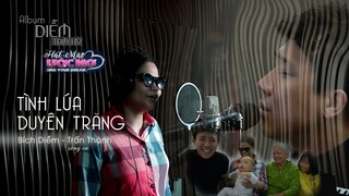 DIỄM TAM KỲ  - TÌNH LÚA DUYÊN TRĂNG | Bất Ngờ Song Ca Cùng Trấn Thành Siêu Ngọt Ngào