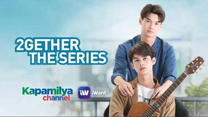 2gether the series ep 1 Tagalog