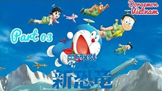 Doraemon, Nobita & Những Bạn Khủng Long Mới - Phần 3 | Lồng Tiếng Việt [1080p]