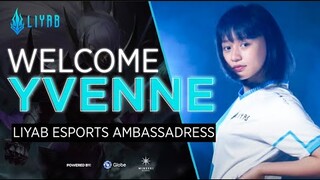 Liyab Esports Ambassadress: Welcome Yvenne!