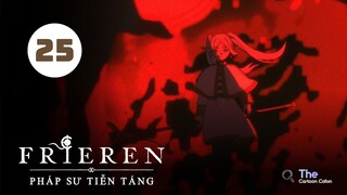 Tập 25| Frieren: Pháp Sư Tiễn Táng - Beyond Journey's End【 Lồng Tiếng 】