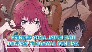 PRINCES YONA JATUH HATI DENGAN PENGAWAL SON HAK