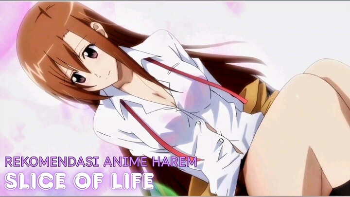Anime Harem Slice Of Life - MC Cowo masuk sekolah yang mayoritas cewe semua??