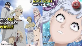 PATRY ELF Selamatkan Noelle | B. Black Clover 264