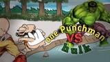 one puchman vs Hulk(lagi asyik b0ker)