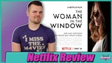 The Woman in the Window Netflix Movie Review