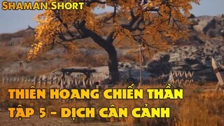 Thiên Hoang Chiến Thần Tập 5 - Dịch Cân Cảnh!