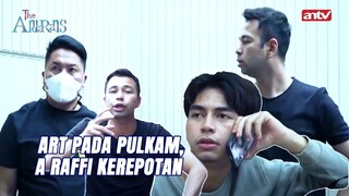 Rumah Berantakan Raffi Kelimpungan Ga Ada Art | The Andarans ANTV Eps 18 FULL