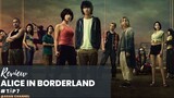 Review phim Alice in Borderland - Thế giới không lối thoát | Season 1 - Tập 7
