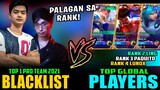 PALAG PALAG SA RANK!! BLACKLIST PRO TEAM vs. TOP GLOBAL PLAYERS in Rank! ~ Mobile Legends