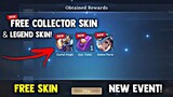 NEW EVENT! FREE COLLECTOR SKIN AND LEGEND SKIN! FREE SKIN! (CLAIM FREE!) | MOBILE LEGENDS 2022