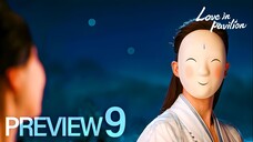 PREVIEW EP9 Fox Spirit Matchmaker 2: Love in Pavilion (2025)
